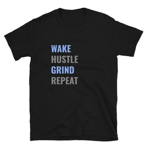 Wake.Hustle.Grind.Repeat